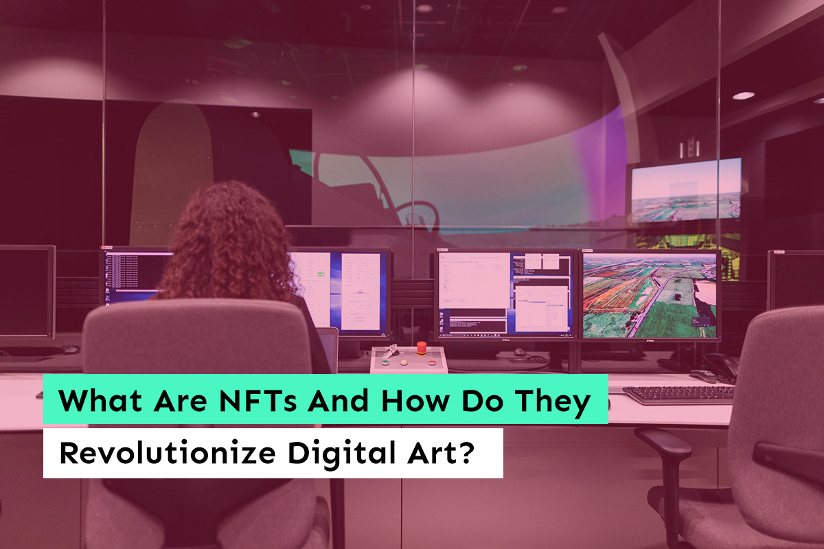 What Are NFTs And How Do They Revolutionize Digital Art?