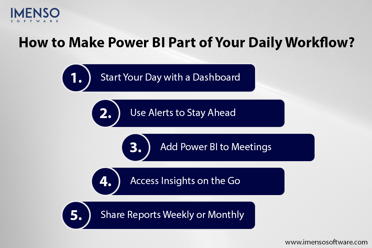 How to Make Power BI Part of Your Daily Workflow